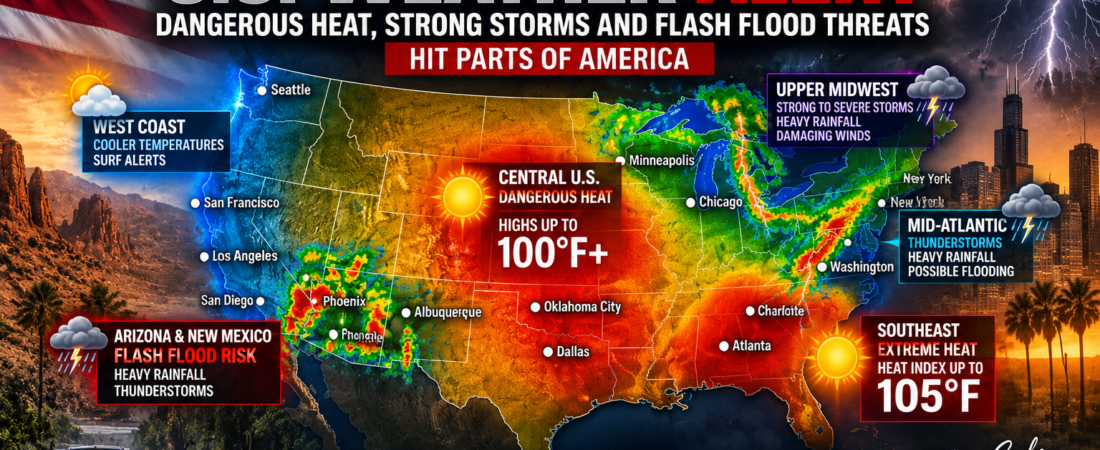 🇺🇸 U.S. WEATHER ALERT: Dangerous Heat, Strong Storms and Flash Flood Threats Hit Parts of America