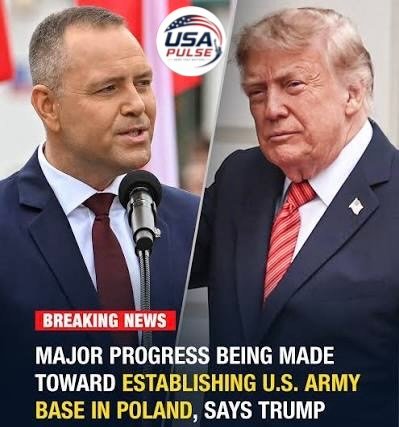Trump Says Progress Is Being Made Toward Permanent U.S. Army Base in Poland