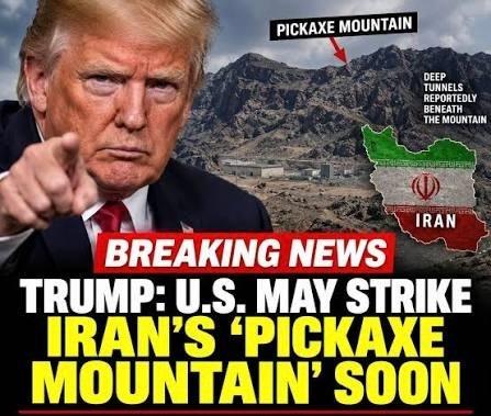 Trump Warns Iran U.S. Could Strike Pickaxe Mountain as New Activity Detected