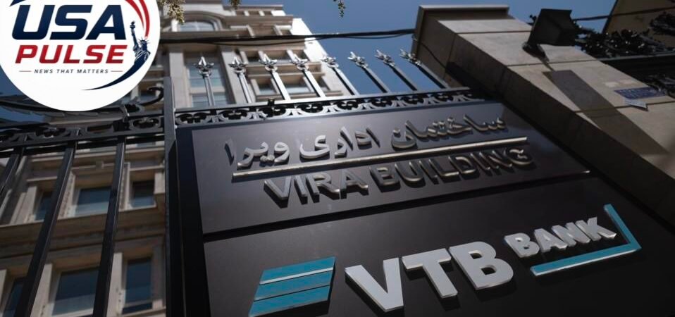 U.S. Hits Russia’s VTB Bank With New Iran Sanctions as Trump Expands Pressure on Tehran