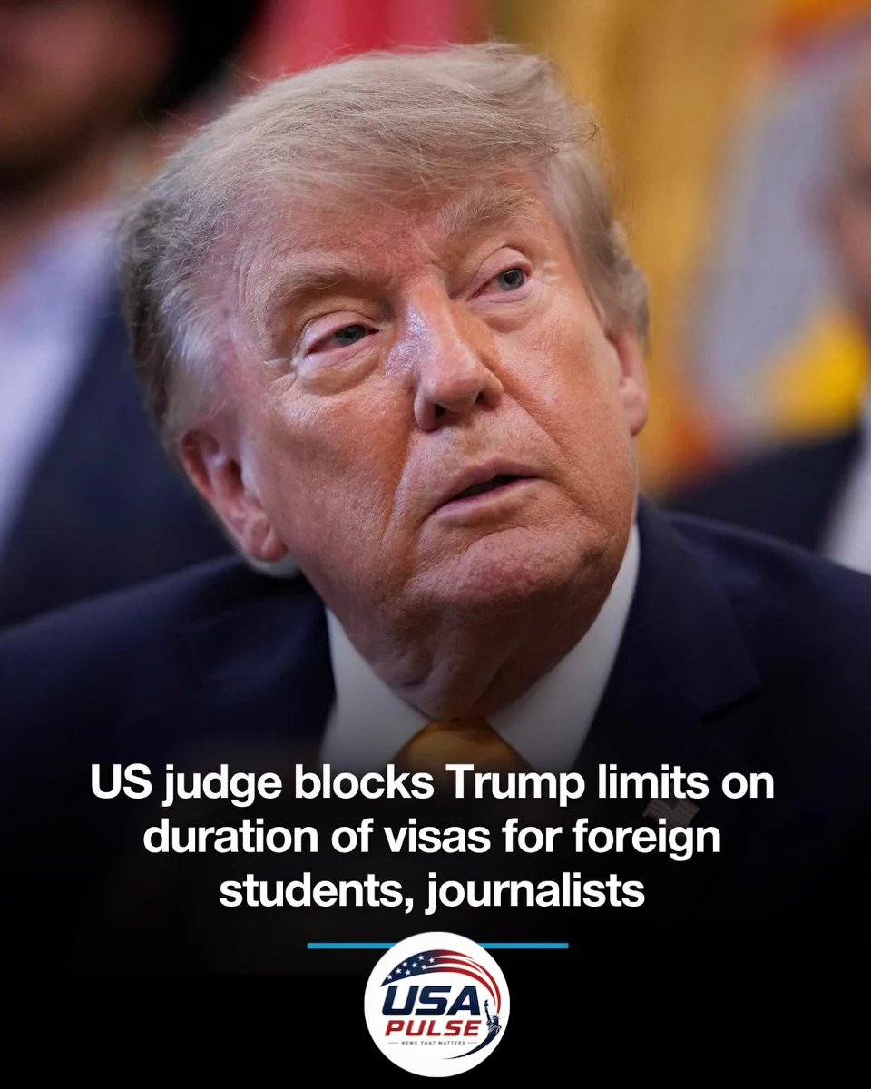 Federal Judge Blocks Trump Rule Limiting How Long Foreign Students Can Stay in U.S.